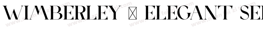 Wimberley – Elegant Serif Font字体转换
